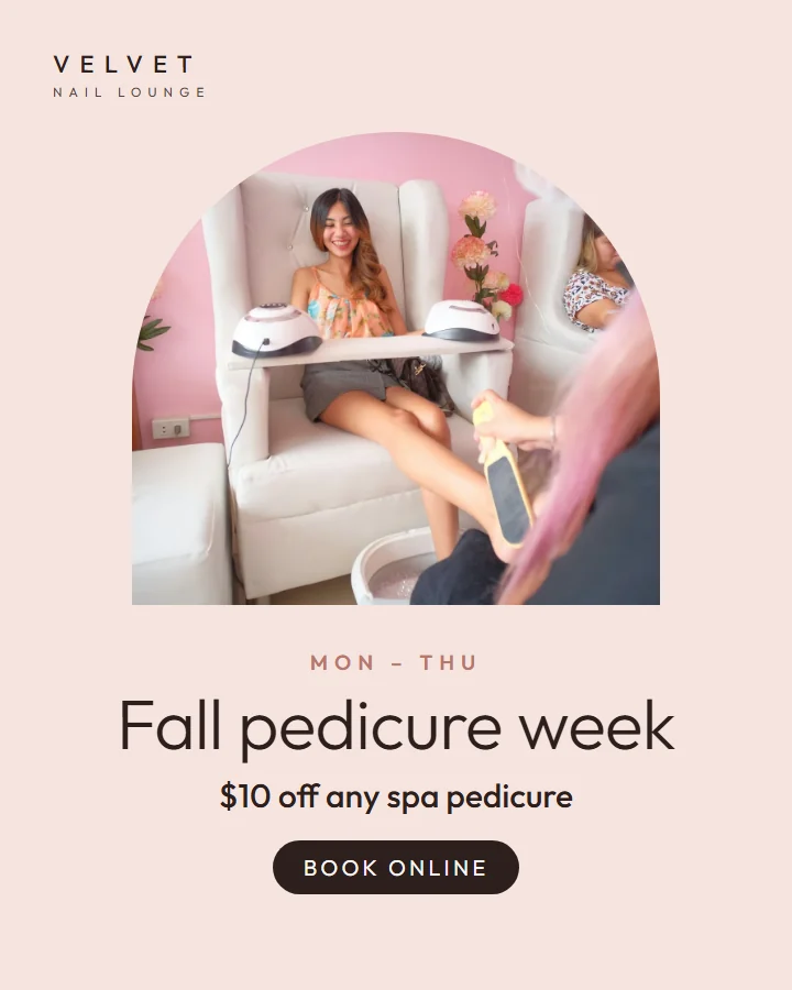 Promotion post: Fall pedicure week, $10 off a spa pedicure