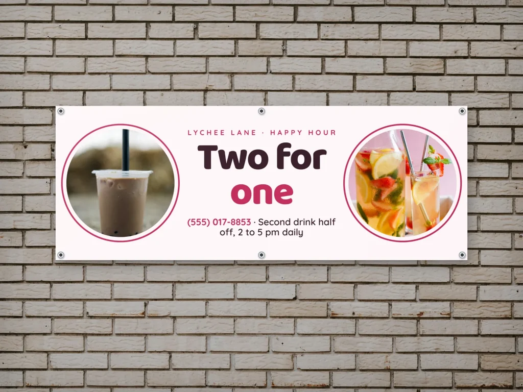 Vinyl banner template BN-12 for a restaurant: Lychee Lane, happy hour two-for-one with two drink photos